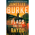 Flags on the Bayou - Hardcover