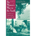 The Women's War in the South: Recollections and Reflections of the American Civil War