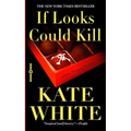 If Looks Could Kill - Paperback