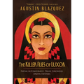 The Killer Flies of Luxor - Hardcover