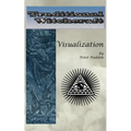 Traditional Witchcraft: Visualization: Simple exercises to develop your visualization skills - Paperback