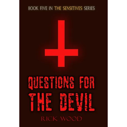 Questions for the Devil - Hardcover