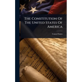 The Constitution Of The United States Of America