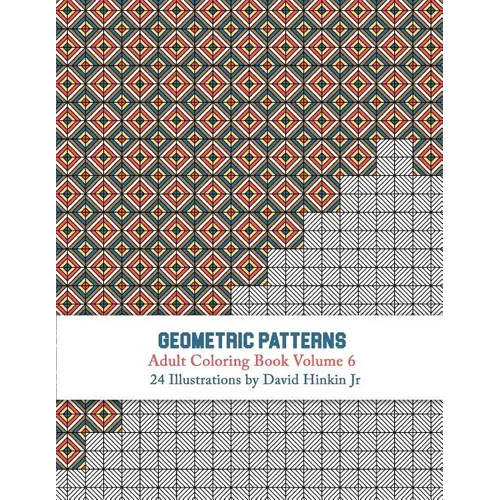 Geometric Patterns - Adult Coloring Book Vol. 6 - Paperback