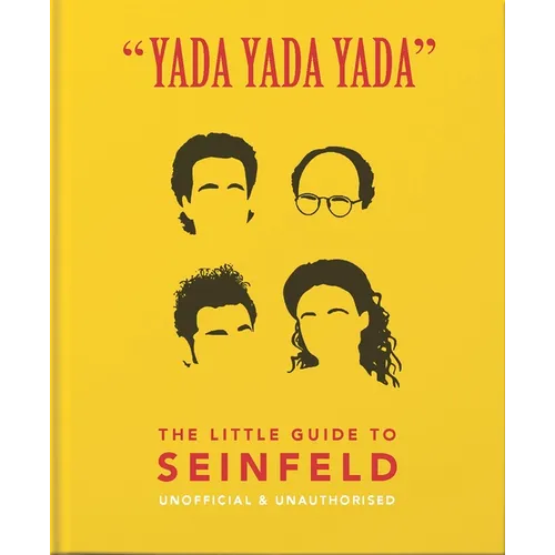 Yada Yada Yada: The Little Guide to Seinfeld - Hardcover
