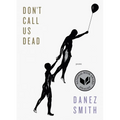 Don't Call Us Dead: Poems - Paperback