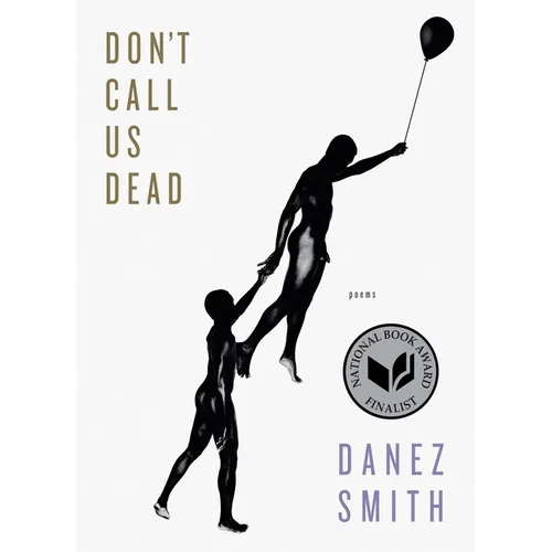 Don't Call Us Dead: Poems - Paperback