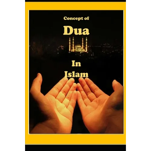Concept of Dua in Islam - Paperback