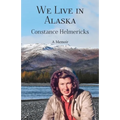 We Live in Alaska - Paperback