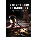 Immunity from Prosecution - Paperback