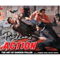 Pollen's Action: The Art of Samson Pollen - Hardcover