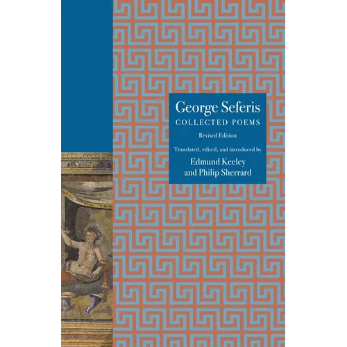 George Seferis: Collected Poems, Revised Edition - Paperback
