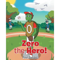 Zero the Hero! - Paperback
