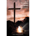 We Are Trophies of Christ's Victory - Paperback
