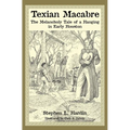 Texian Macabre