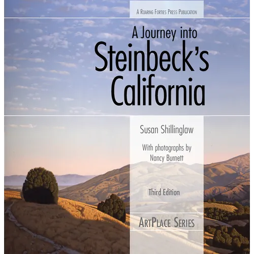A Journey Into Steinbeck's California, Third Edition - Paperback