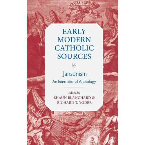 Jansenism: An International Anthology - Hardcover
