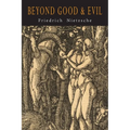 Beyond Good and Evil - Paperback