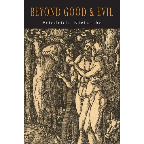 Beyond Good and Evil - Paperback