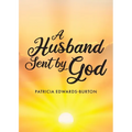 A Husband Sent by God - Paperback