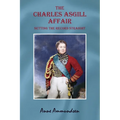The Charles Asgill Affair. Setting the Record Straight - Paperback