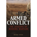 Armed Conflict: The Lessons of Modern Warfare - Paperback