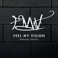 Feel My Vision - Paperback