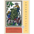 Pharmako/Poeia, Revised and Updated: Plant Powers, Poisons, and Herbcraft - Paperback