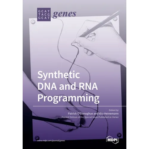 Synthetic DNA and RNA Programming - Paperback
