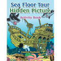 Sea Floor Tour Hidden Picture Activity Book - Paperback
