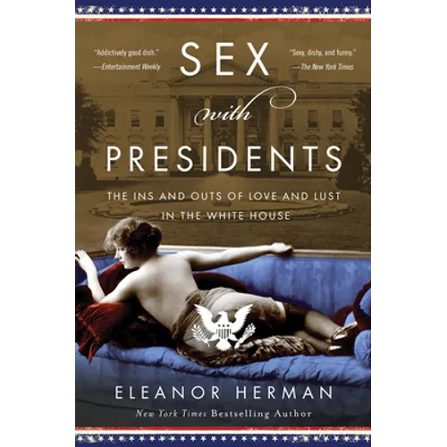 Sex with Presidents - Paperback