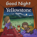 Good Night Yellowstone - Board Book