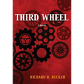 Third Wheel - Hardcover