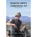 Marine Down, Corpsman Up: Vietnam and Ptsd