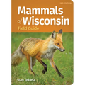 Mammals of Wisconsin Field Guide