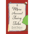 More Asexual Fairy Tales - Paperback