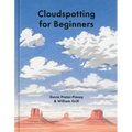 Cloudspotting for Beginners - Hardcover