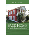 BACK HOME in Amite County, Mississippi