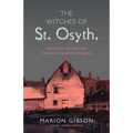 The Witches of St Osyth - Paperback