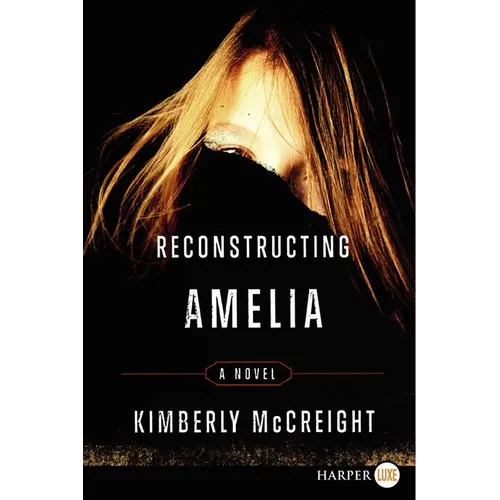 Reconstructing Amelia - Paperback