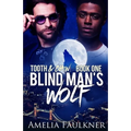 Blind Man's Wolf - Paperback