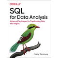 SQL for Data Analysis: Advanced Techniques for Transforming Data Into Insights - Paperback