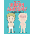 My First Human Anatomy Coloring Book - Paperback