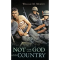 Not for God and Country - Hardcover