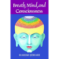 Breath, Mind, and Consciousness - Paperback