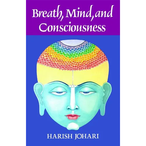 Breath, Mind, and Consciousness - Paperback