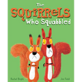 The Squirrels Who Squabbled - Hardcover