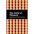 The Child of Pleasure - Hardcover