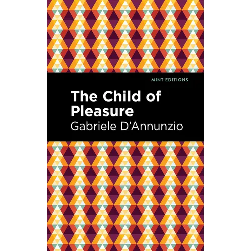 The Child of Pleasure - Hardcover
