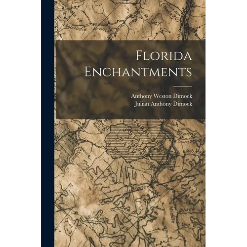 Florida Enchantments